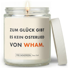 Freche Kerze | zum glück gibt es kein osterlied von wham.