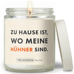 Duftkerze mit Spruch | zu hause ist, wo meine hühner sind.