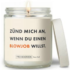 Geschenkkerze | zünd mich an, wenn du einen blowjob willst.