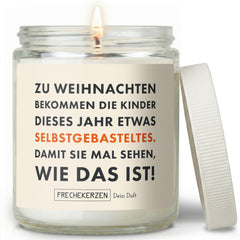 Kerze mit Spruch | zu weihnachten bekommen die kinder dieses jahr etwas selbstgebasteltes. damit sie mal sehen, wie das ist!